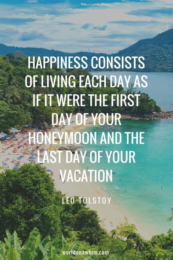 35 Awesome Vacation Quotes You Need to Read - World On A Whim